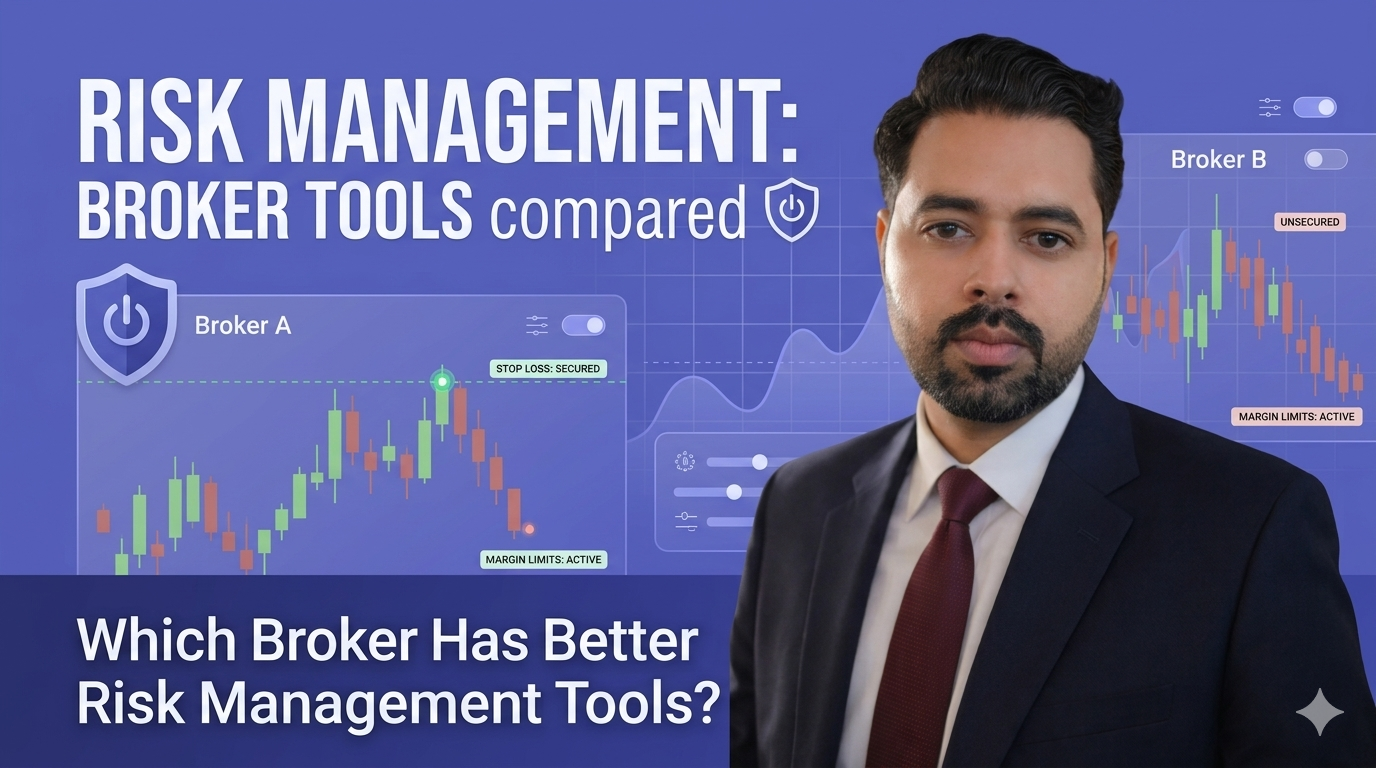 Which Broker Has Better Risk Management Tools?